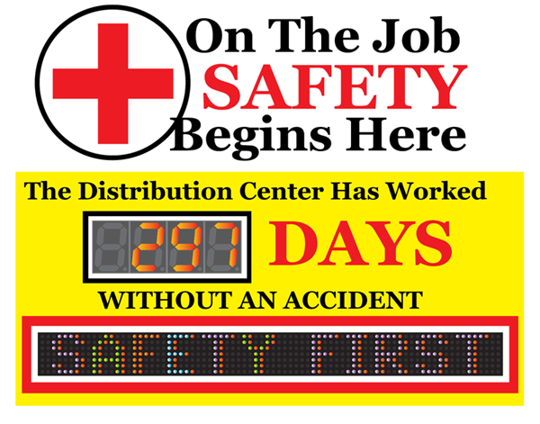 On the job safety begins here with a changeable electronic message display.