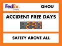 Accident Free Days. FedEx Ground QHOU. Safety above all