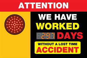 Days Since Last Accident Sign with One Display and Red Light