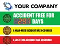 YOUR COMPANY. ACCIDENT FREE FOR XXXX DAYS
