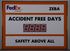 Accident Free Days. Safety Above All. FedEx Ground ZEBA