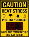 Picture of Heat Stress Sign with 6" Temperature Display (28Hx22W)